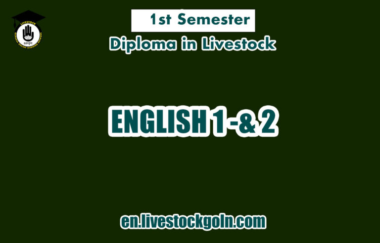 ENGLISH 1 -& 2 | Diploma in Livestock | 1st Semester | Syllabus