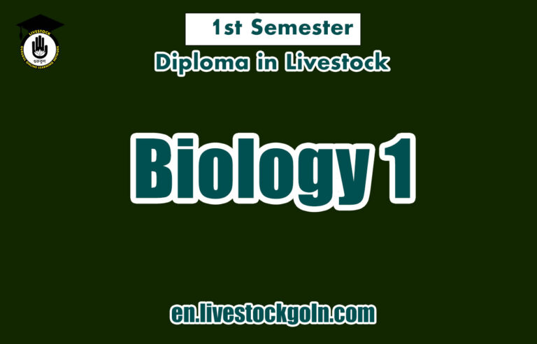Biology 1 | 1st Semester | Diploma in Livestock